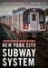 A Pictorial Look at the New York City Subway System by Esposito, Christopher F.