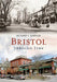 Bristol Through Time by Richard Simpson