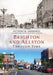 Brighton and Allston Through Time by Anthony Sammarco