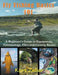 Fly Fishing 101 (Large Print): A Beginner's Guide to Equipment, Terminology, Flies and Casting Basics by Kurt Zeller