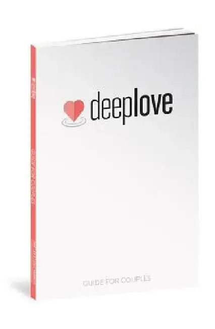 Deep Love Guide for Couples by Drs Les &. Leslie Parrott