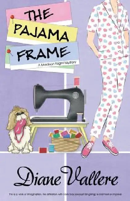 The Pajama Frame by Diane Vallere