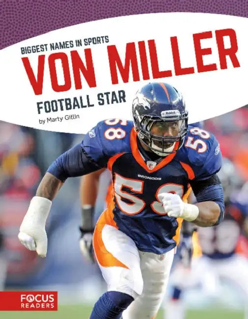 Von Miller: Football Star by Marty Gitlin
