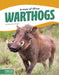 Warthogs by Nancy Furstinger