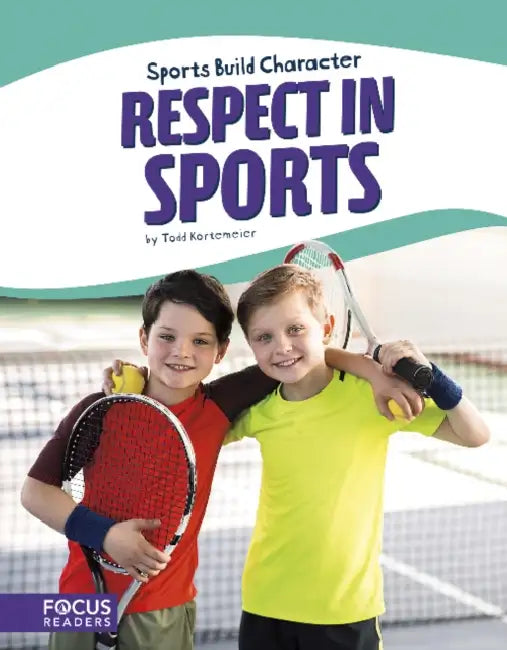 Respect in Sports by Todd Kortemeier