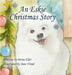 An Eskie Christmas Story by Éder, Mona