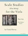 Scale Studies (One String) for the Viola, Part One: One-Octave Scales by Cassia Harvey