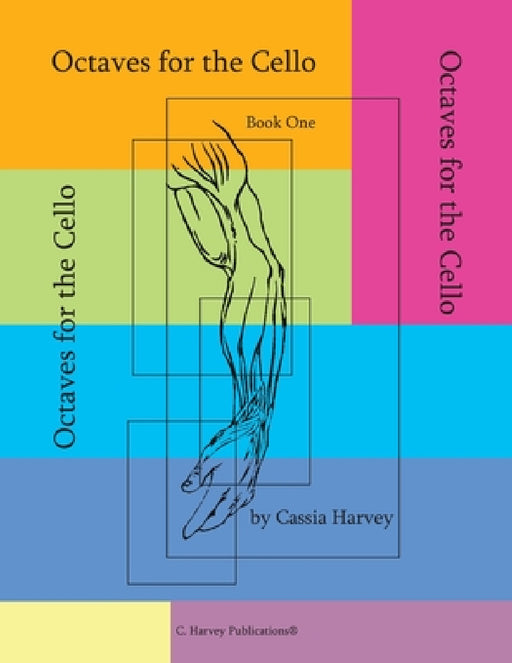Octaves for the Cello, Book One by Cassia Harvey
