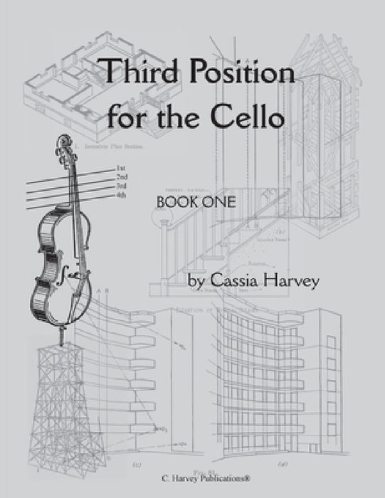 Third Position for the Cello, Book One by Cassia Harvey