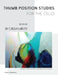 Thumb Position Studies for the Cello, Book Six by Cassia Harvey