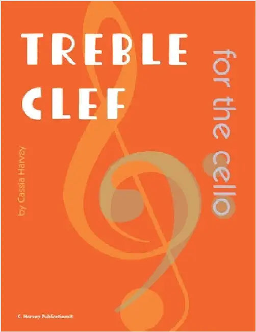 Treble Clef for the Cello by Harvey, Cassia