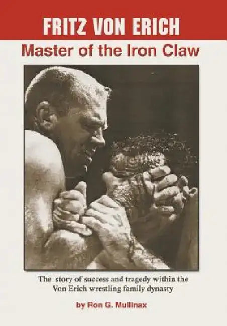 Fritz Von Erich by Ron Mullinax
