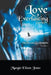 Love Everlasting Series by Margie Eileen Jones