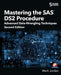 Mastering the SAS DS2 Procedure: Advanced Data-Wrangling Techniques, Second Edition by Mark Jordan