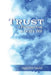 Trust by Timothy Nagy