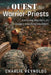 A Quest for Warrior-Priests by Charlie Reynolds