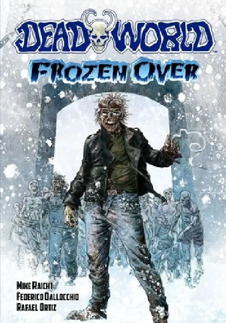 Deadworld: Frozen Over by Federico Dallocchio
