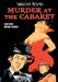 Sherlock Holmes: Murder at the Cabaret by Michael Zigerlig