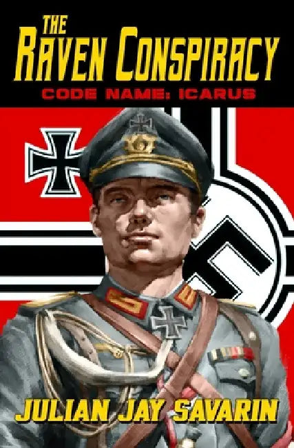 The Raven Conspiracy - Code Name: Icarus by Julian Jay Savarin