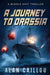 A Journey to Orassia: A Middle East Thriller by Alan Caillou