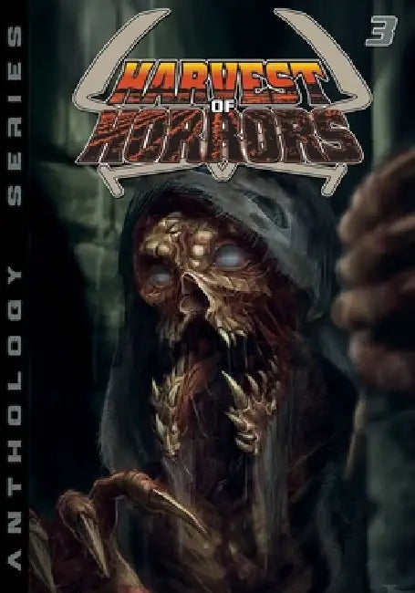 Harvest of Horrors - Volume 3 by Jaden Breau