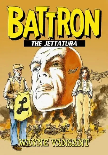 Battron: The Jettatura by Wayne Vansant