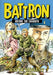 Battron: Before the Chariots by Wayne Vansant