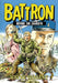 Battron: Before the Chariots by Wayne Vansant