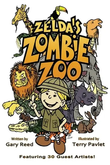 Zelda's Zombie Zoo by Gary Reed