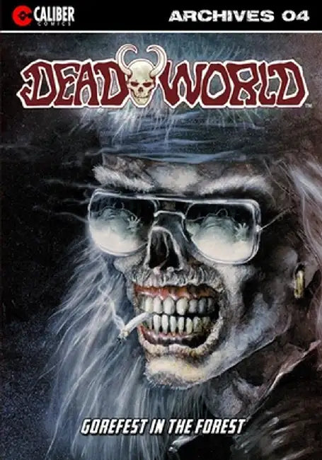 Deadworld Archives - Book Four by Gary Reed