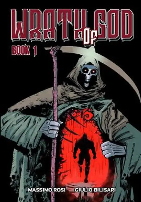 Wrath of God - Book 1 by Massimo Rosi