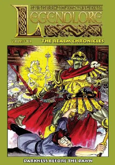 Legendlore - Volume Four: The Realm Chronicles by Stuart Kerr
