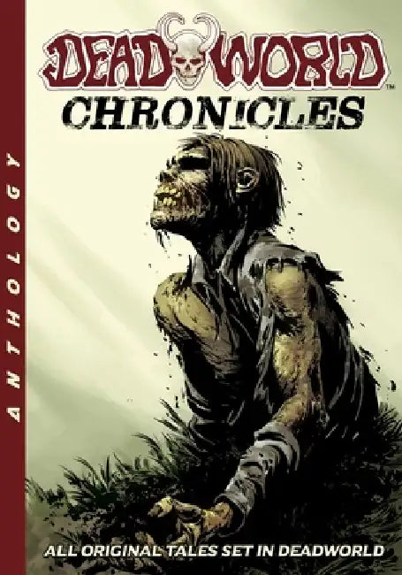 Deadworld: Chronicles by Stuart Kerr