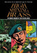 High Shining Brass by Robert Durand