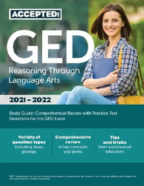 GED Reasoning Through Language Arts Study Guide: Comprehensive Review with Practice Test Questions for the GED Exam by Inc Accepted