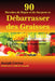 90 Recettes de Repas et de Jus pour se Débarrasser des Graisses Aujourd'hui!: La Solution pour Chasser les Lipides au Loin Rapidement! by Joseph Correa