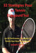 32 Stratégies pour le tennis d'aujourd'hui: Les 32 pertinentes stratégies de tennis que vous devez savoir by Joseph Correa