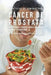 33 Recetas de Comidas Para Cáncer de Próstata Que Lo Ayudarán A Combatir El Cáncer, Incrementar Su Energía, y Sentirse Mejor: La Solución Simple a Sus by Joe Correa