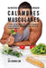 45 Recetas De Comidas Para Reducir Calambres Musculares: Elimine Los Calambres Musculares Finalmente Usando Nutrición Inteligente Y Una Ingesta De Vit by Joe Correa