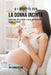 51 Ricette Per La Donna Incinta: Nutrizione Intelligente E Dieta Adeguata Per Le Mamme In Attesa by Joe Correa