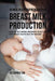 46 Meal Recipes to Increase Your Breast Milk Production: Using the Best Natural Ingredients to Help Your Body Produce Healthy Milk for Your Baby by Joe Correa
