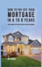 How to pay off your mortgage in 6 to 8 years: Wealth habits of the rich that will save you thousands by Joe Correa