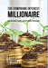 The Compound Interest Millionaire: Hack Your Savings to Create a Constant Stream of Passive Income by Joe Correa