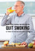55 Juice Recipes to Control Your Eating After You Quit Smoking: Get through the Tough Times Using Natural Solutions by Joe Correa