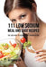 111 Low Sodium Meal and Juice Recipes: The Easy Way to Reduce Your Sodium Intake by Joe Correa