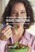 103 Meal and Juice Recipes to Reduce Constipation: Facilitate Your Digestion Using Effective and Delicious Foods by Joe Correa