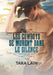 Les Cowboys Se Murent Dans Le Silence: Volume 1 by Lain, Tara