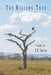 The Killing Tree by Smith, J. D.