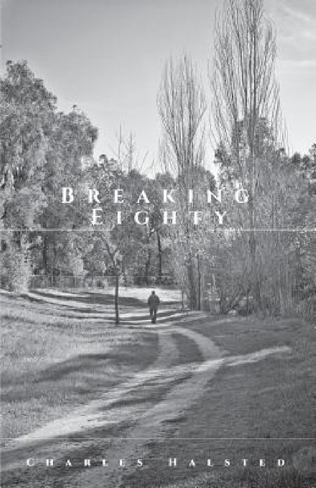 Breaking Eighty by Charles Halsted