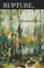 Rupture, Light by Melissa Reeser Poulin